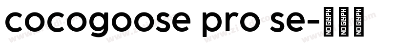 cocogoose pro se字体转换